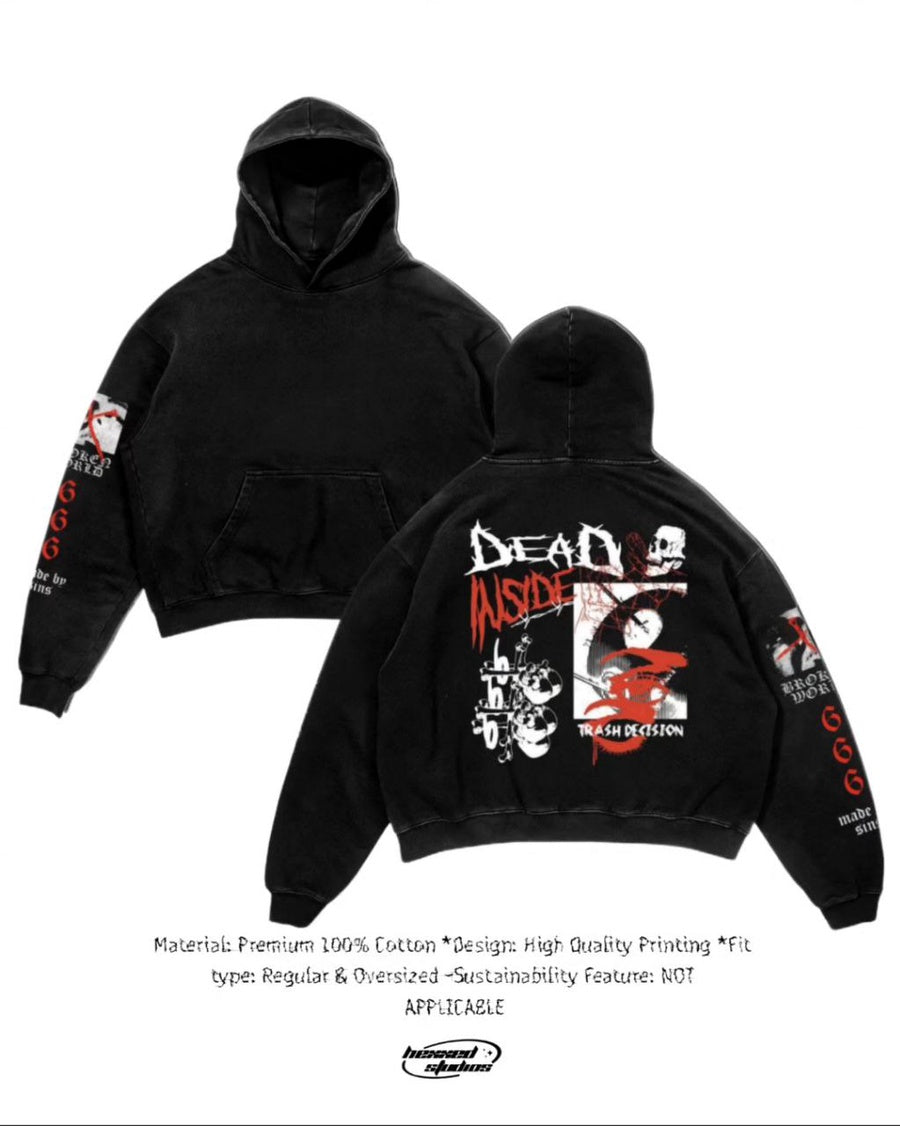 DEAD INSIDE" PRINTED HOODIE"