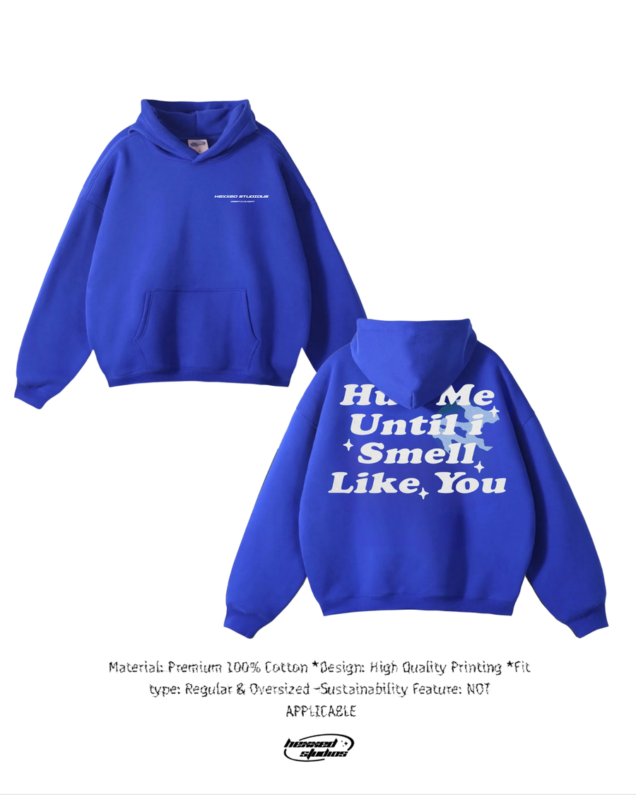 LIKE YOU BLUE HOODIE