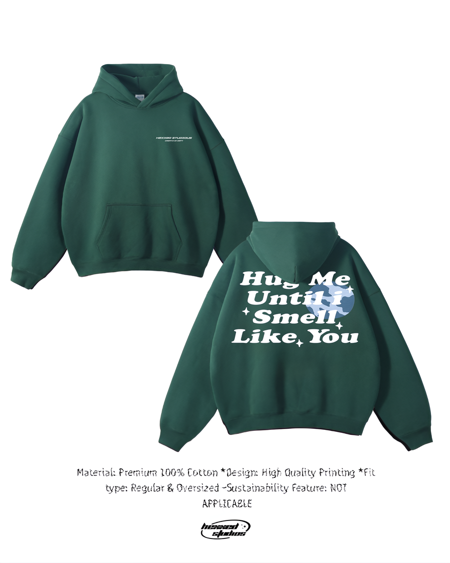 LIKE YOU DARK GREEN HOODIE
